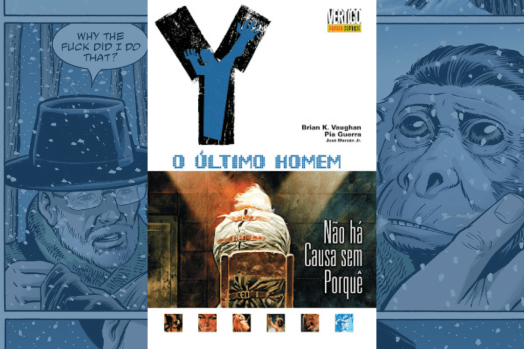 “Y – O Último Homem” é exemplo de encerrar uma grande série de&nbsp;quadrinhos